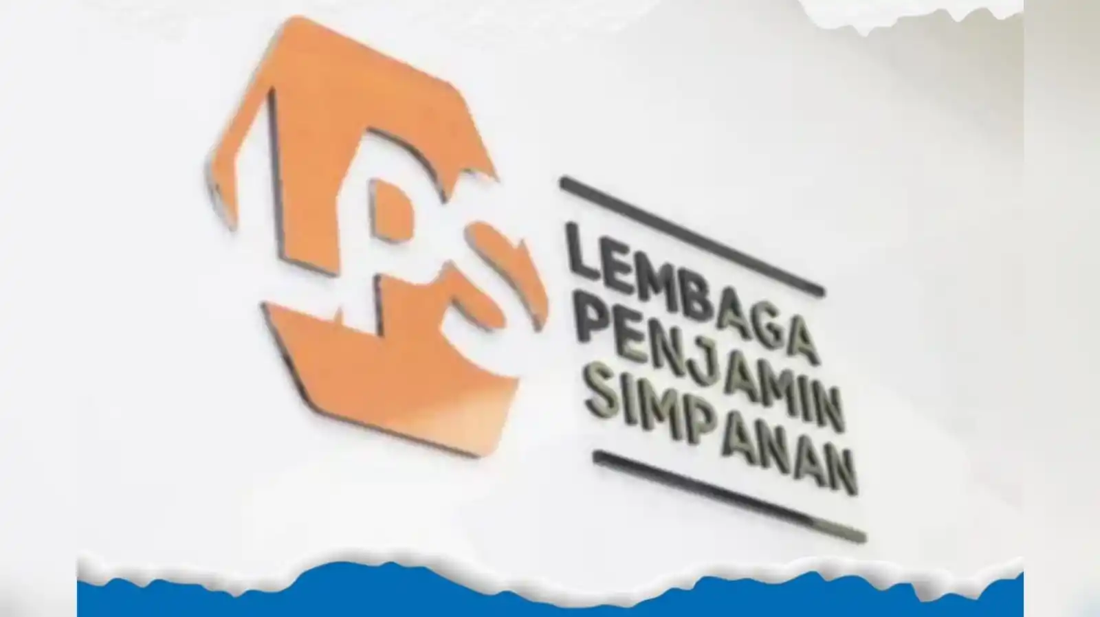 Lembaga Penjamin Simpanan (LPS). (Foto: Ist)
