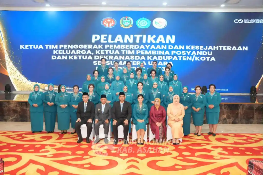 Pelantikan Ketua TP PKK, Posyandu dan Dekranasda Kabupaten Asahan (Foto: Istimewa)