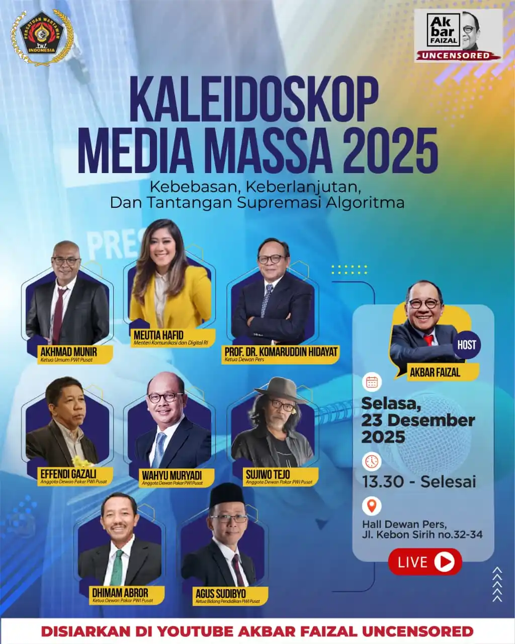 Flyer - Persatuan Wartawan Indonesia (PWI) Pusat menggelar forum refleksi bertajuk “Kaleidoskop Media Massa 2025”