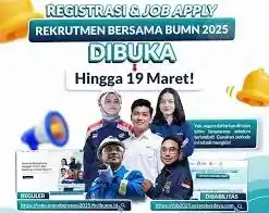 Rekrutmen Bersama BUMN Diperpanjang hingga 19 Maret 2025 (Foto: Ist)